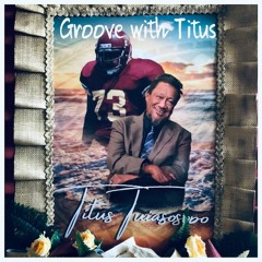 Groove With Titus