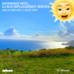 Mornings with... DJ Bus Replacement Service - 01 March 2023