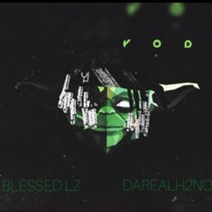 YODA-(BLESSEDLZ X DARELH2NO)