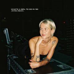 What's a Girl to Do in '26 (intro remix)