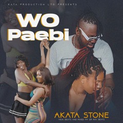 Akata Stone_Wo Paebi.mp3