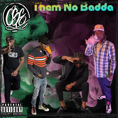 Them No Bad- G-Kidd, AyJune, Demolishion & Stricc da Stranger