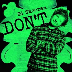 Ed Sheeran vs Felix Jaehn - Don't X Call It Love