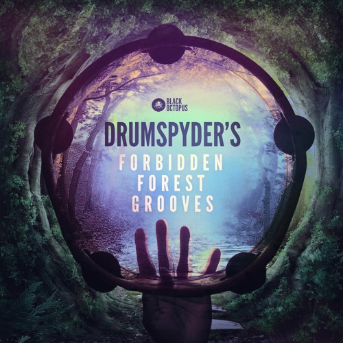 Black Octopus Sound - Drumspyder's Forbidden Forest Grooves