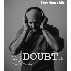 New Tech House - Funq Mix Thursday