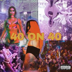 40 on 40 - defjawn & headband (prod. @bennydontplaythat)