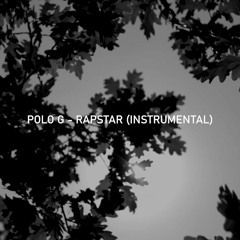 Polo G - Rapstar (Instrumental)