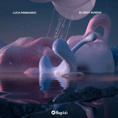 Luca Pannunzio - No Excuses (Original Mix)[Flug Lab]