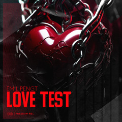 Emil Pengt - Love Test (Original Mix) Freedom Rec