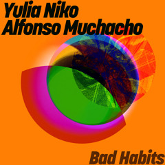 Bad Habits