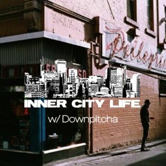INNER CITY LIFE | DOWNPITCHA | 25.11.2023