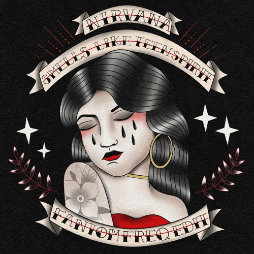 Nirvana - Smells Like Teen Spirit (Fantom Freq Edit) [FREE DOWNLOAD] (preview)