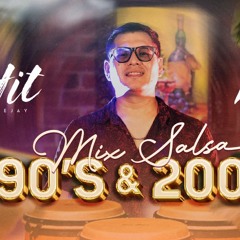 Mix Salsa 90s Y 2000 - DJ HIT