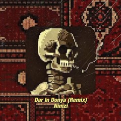 Dar In Donya (Remix)