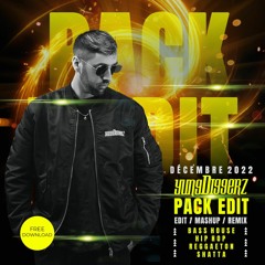 PACK EDIT & REMIX DECEMBRE BY YUNG DIGGERZ