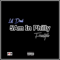 LIL DRED - 5 AM IN DA CITY FREESTYLE