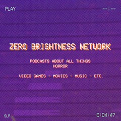 Zero Brightness Ep. 170: Grief, Nostalgia and Rock'n'Roll (ft. Lamniformes)