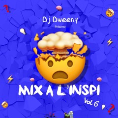 DJ DWEENY MIX A L INSPI VOL.6