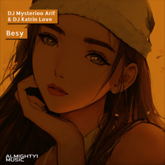 Besy (feat. DJ Katrin Love)