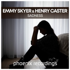 Emmy Skyer & Henry Caster - Sadness