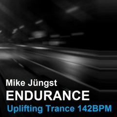 Mike Jungst - Endurance (142BPM)