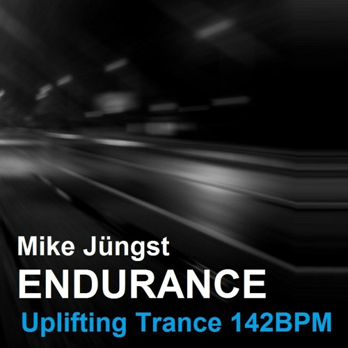 Mike Jungst - Endurance (142BPM)