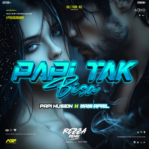 PAPI TAK BISA - ( REZZA REMIX X PAPI HUSEIN X MAMI APRIL ) #PENJAGA BUMI