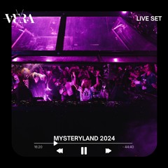 VE/RA LIVE SET @MYSTERYLAND 2024