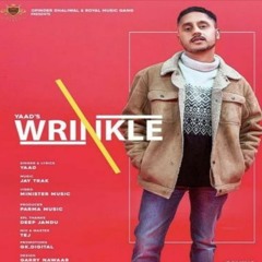 Wrinkles Yaad Purewal latest audio