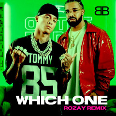 WHICH ONE DRAKE FT. CENTRAL CEE - ROZAY REMIX
