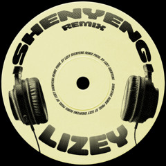 SHENYENG REMIX