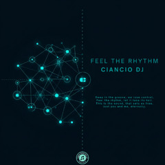 Ciancio DJ - Feel The Rhythm