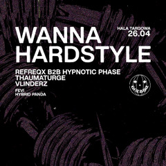HYBRID PANDA - WANNA HARDSTYLE 26/04/2025
