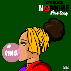 No More Parties Blaze Flow (Remix)