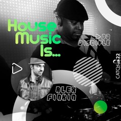 House Music Is... (Instrumental Mix) [feat. DJ Disciple]