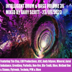 Intelligent Drum and Bass 36 (1996-2023) - Mixed By Gary Scott - 23rd September 2023