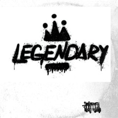 trying to be legendary