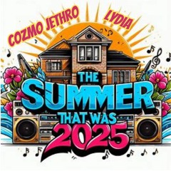 The Summer That Was 2025 (feat. Lydia) (Prod. Auditory Ecstasy)