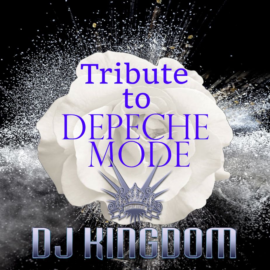 Tribute To Depeche Mode Dj Kingdom