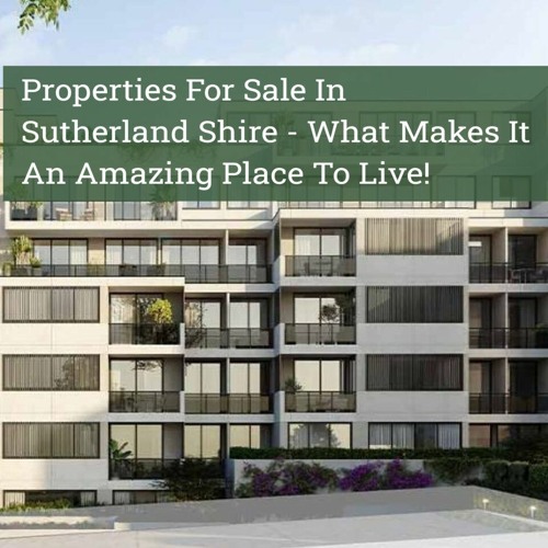 Stream Check Out The Benefits Of Living In Sutherland Shire by PB