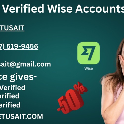Why Smart Investors Buy Verified Wise Accounts Regularly
