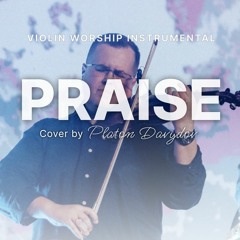 PRAISE | Elevation Worship Violin cover