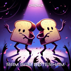 RAM BAM BØTERHAM 1.0