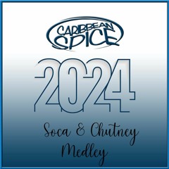 2024 Chutney Medley