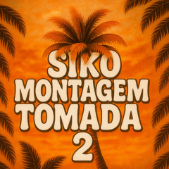 MONTAGEM TOMADA 2