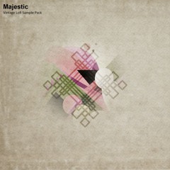 Majestic (Vintage Lofi Sample Pack) | DEMO