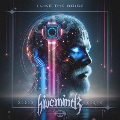 Sickmode - I LIKE THE NOISE (HIVEMINDZ Bootleg) (We made this song in 1 hour while gooning) FREE DL