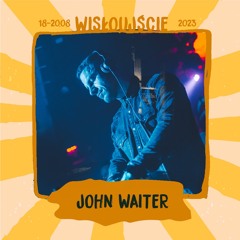 John Waiter @Wisloujscie Festival 2023 - Twierdza Stage