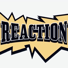 REACTION -Keep Moving (Dont Stop)