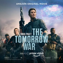 Tomorrow War 2021 New Sci​-​Fi Story Listen now